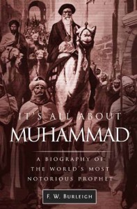 What you don’t know about Muhammad can hurt you. Find out all about him and you will understand why Muslims do what they do:  Amazon.com